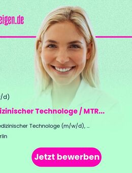 Medizinischer Technologe / MTR / MTRA (m/w/d) Radiologie - Berlin