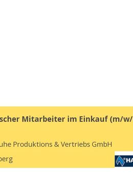 Kaufmännischer Mitarbeiter im Einkauf (m/w/d) - Hengersberg
