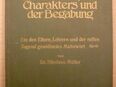 "Die natürliche Entwicklung des Charakters und der Begabung", Sachbuch, München 1912 in 01099