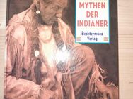 Mythen der Indianer / Lewis Spence - Schiltach