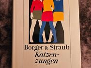 Buch - Katzenzungen von Borger & Straub - Diogenes gebunden - Sprockhövel Zentrum