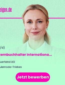 Konzernbuchhalter International / Group Accountant (m/w/d) - Zeulenroda-Triebes