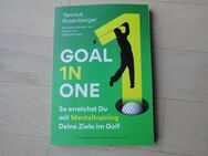 GOAL IN ONE: So erreichst Du mit Mentaltraining Deine Ziele im Golf Taschenbuch NEU - Köln