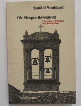 Sandol Stoddard: Die Hospiz-Bewegung - Münster