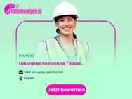 Laborleiter Geotechnik / Baustoffprüfung (m/w/d) - Plauen