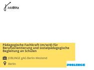 Pädagogische Fachkraft (m/w/d) für Berufsorientierung und sozialpädagogische Begleitung an Schulen - Berlin