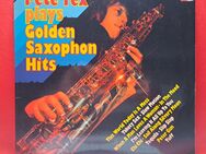 U007‼️ Pete Tex - Plays Golden Saxophon ‼️ Jazz-Pop *LP*Vinyl* - Renchen