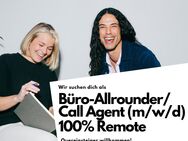 Büro-Allrounder/ Call Agents/ Quereinsteiger (m/w/d) - 100% Remote/ Home-Office - Berlin