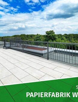 ERSTBEZUG sanierte Papierfabrik | Traumwohnung mit riesiger Dachterrasse, Gäste-WC, Aufzug u.v.m. - Schkeuditz