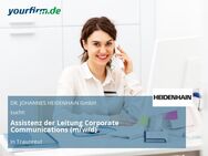 Assistenz der Leitung Corporate Communications (m/w/d) - Traunreut