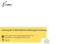 Leitung der frühkindlichen Bildungseinrichtung - Berlin