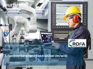 Arbeitsvorbereiter / Elektroniker (m/w/d) - Kolbermoor