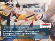 Verkäufer im Lebensmittelhandwerk mit Schwerpunkt Fleisch- und Wurstwaren / Verkaufstalent (m/w/d) - Gardelegen (Hansestadt)