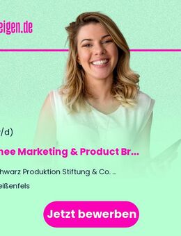 Trainee Marketing & Product Brand (w/m/d) - Weißenfels