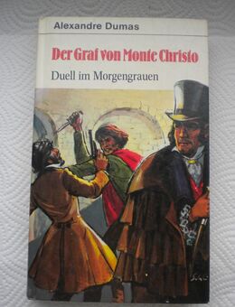 Der Graf von Monte Christo-Band 2-Duell im Morgengrauen,Alexandre Dumas,Moderne Jugend Heute,1976 - Linnich