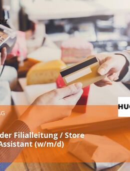 Assistenz der Filialleitung / Store Manager Assistant (w/m/d) - Ingolstadt