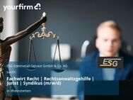 Fachwirt Recht | Rechtsanwaltsgehilfe | Jurist | Syndikus (m/w/d) - Rheinstetten