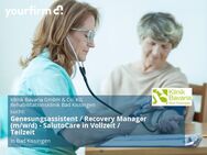 Genesungsassistent / Recovery Manager (m/w/d) - SalutoCare in Vollzeit / Teilzeit - Bad Kissingen