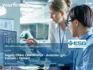 Supply Chain Coordinator - Aviation (gn) - Vollzeit / Teilzeit - Wunstorf