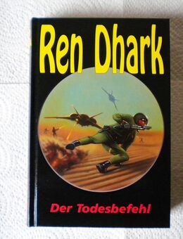 Ren Dhark-Der Todesbefehl,Ewald Fehlau,HJB Verlag,1999 - Linnich
