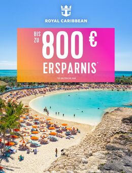 Royal Caribbean Seereisen – Karibik, Asien & Europa mit bis zu 850 € Ersparnis - Hettstedt