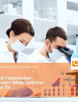 Medizinisch-Technischer Laborassistent (Medizinischer Technologe für Laboratoriumsanalytik) (m/w/d) Vollzeit / Teilzeit - Chemnitz
