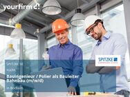 Bauingenieur / Polier als Bauleiter Bahnbau (m/w/d) - Bochum