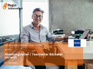 Abteilungsleiter / Teamleiter Bäckerei (m/w/d) - Teningen