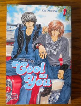 Cool as you 1,Kae Maruya,Carlsen Verlag,2011 - Linnich