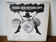 Musik aus Mexico City-Vinyl-LP,Cornet,1967,Rar ! - Linnich