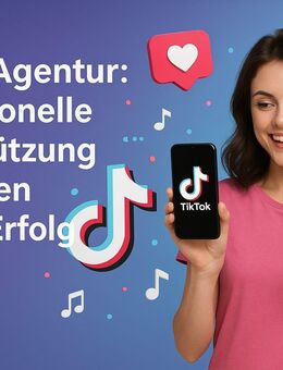 TikTok-Agentur: Professionelle Unterstützung für deinen TikTok-Erfolg! - Gelsenkirchen