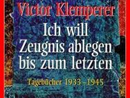 VICTOR KLEMPERER - Ich will Zeugnis ablegen bis zum letzten (2 Bde) - Köln