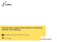 Technischer Support-Mitarbeiter im Bereich Sanitär und Heizung - Ainring