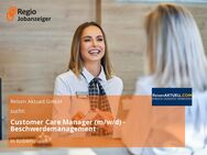 Customer Care Manager (m/w/d) - Beschwerdemanagement - Koblenz