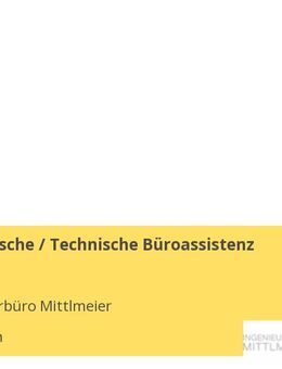 Kaufmännische / Technische Büroassistenz (w/m/d) - München
