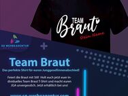 Euer Junggesellinnenabschied steht bevor? Dann sichert euch unsere stylischen Team Braut T-Shirts! - Nordkirchen