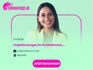 Projektmanager (w/m/d) im Produktmanagement Medical - Bayreuth