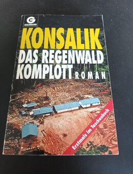 Das Regenwald-Komplott von Konsalik, Heinz G. - Essen