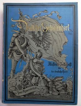 Deutscher Soldatenhort. Illustrirte Zeitschrift für das deutsche Heer, von 1893 - Königsbach-Stein