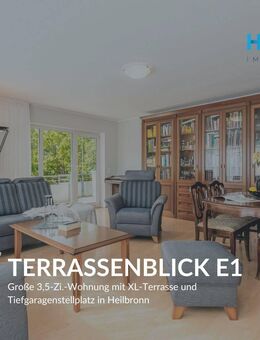 TERRASSENBLICK E1 - Große 3,5-Zi.-Wohnung mit XL-Terrasse und Tiefgaragenstellplatz in Heilbronn - Heilbronn