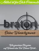 Bratort - Personalisiertes Geschenk aus Holz - Grilldeko - BBQ - in 53175