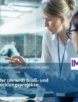 Projektleiter (m/w/d) Groß- und Stadtentwicklungsprojekte - Essen