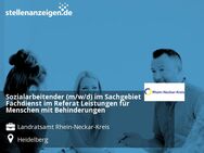 Sozialarbeitender (m/w/d) im Sachgebiet Fachdienst im Referat Leistungen für Menschen mit Behinderungen - Heidelberg