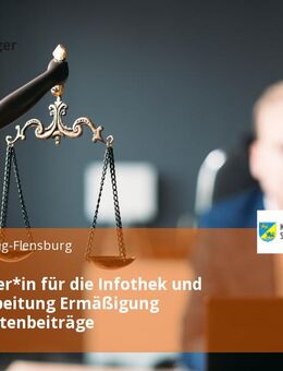 Mitarbeiter*in für die Infothek und Sachbearbeitung Ermäßigung Kindergartenbeiträge - Schleswig