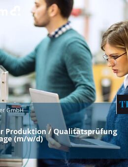 Teamleiter Produktion / Qualitätsprüfung und Montage (m/w/d) - Fulda
