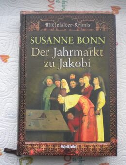 Der Jahrmarkt zu Jakobi,Susanne Bonn,Weltbild,2008 - Linnich