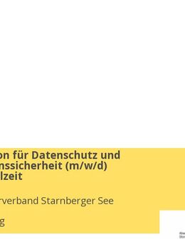 Koordination für Datenschutz und Informationssicherheit (m/w/d) Vollzeit/Teilzeit - Starnberg