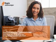 Kaufmännischer Teamassistent – Sekretariat & Empfang / Immobilienunternehmen (w/m/d) - Frankfurt (Main)