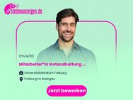 Mitarbeiter*in Instandhaltung Medizin- und Labortechnik (m/w/d) - Freiburg (Breisgau)