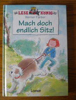 Mach doch endlich sitz !,Werner Färber,Loewe Verlag,1995 - Linnich